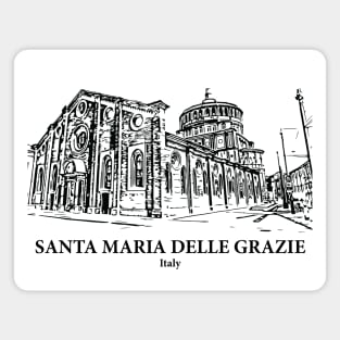 Santa Maria delle Grazie - Italy Magnet